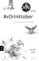 vDrInktober 2016: 31 tenuously connected ink drawings from October 2016