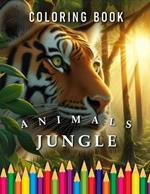 Jungle Coloring Book: For Adults & Children