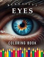Eyes Coloring Book: For Adults & Children
