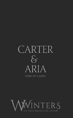 Carter & Aria #3: Black Mask Edition