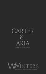 Carter & Aria #4: Black Mask Edition