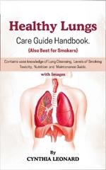 Healthy Lungs: Care Guide Handbook