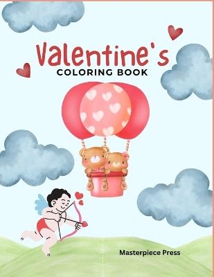 Valentine Coloring Book: Large, Easy, Engaging and Relaxing Art for Beginners, Children, Adults and Seniors - Laura Erin - cover
