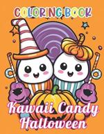Kawaii Candy Halloween Coloring Book: High Quality and Unique Colouring Pages