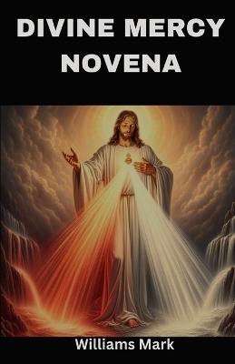 Divine Mercy Novena - Williams Mark - cover