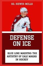 Defense on Ice: 