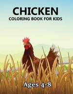 Chicken Coloring Book For Kids Ages 4-8