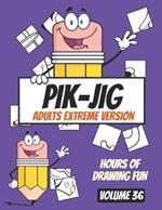 PIK-JIG Gridmania: A Creative Drawing Extravaganza!: Evolving Drawing Skills for Teens and Adults