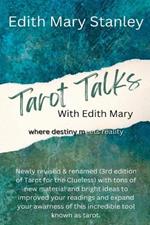 Tarot Talks With Edith Mary: where destiny meets reality