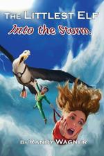 The Littlest Elf: Into the Storm