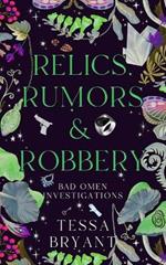 Relics, Rumors & Robbery: A Paranormal Women's Fiction Cozy Mystery