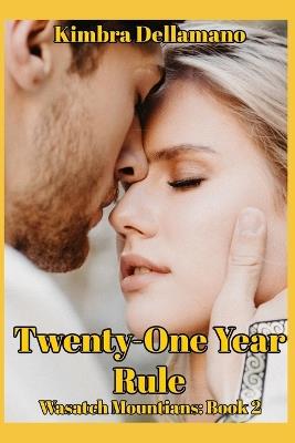 Twenty-One Year Rule - Kimbra Dellamano - cover