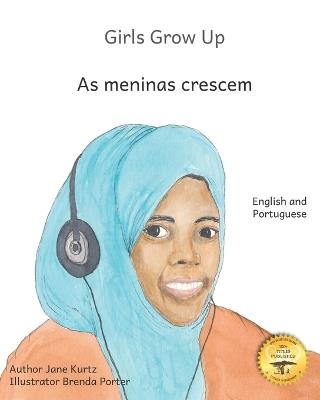 Girls Grow Up: Ethiopia's Fabulous Females in Portuguese and English - cover