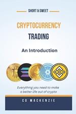 Cryptocurrency Trading: An Introduction