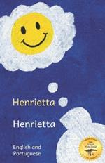 Henrietta: An Unusual Visitor In Portuguese and English