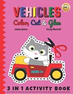 Vehicles Color, Cut & Glue: Spark Her Imagination with Vehicles: Color, Cut & Craft!