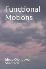 Functional Motions
