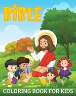 Bible Coloring Book for Kids: 49 Illustrations from the Old and the New Testament