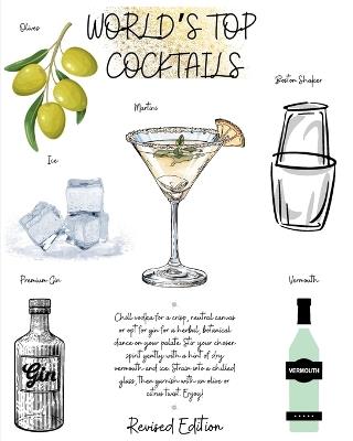 World's Top Cocktails: A Masterclass in Mixology with Insider Tips and Tricks for Spirited Creations - Max Graves - cover
