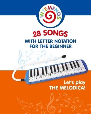 Let's Play the Melodica! 28 Songs with Letter Notation for the Beginner - Helen Winter - cover