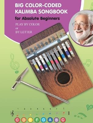 Big Color-Coded Songbook for 8 Note Bell Set: 78 Easy-to-Play Songs - Helen Winter - cover