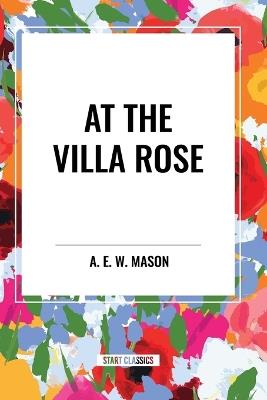 At the Villa Rose - A E W Mason - cover