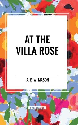 At the Villa Rose - A E W Mason - cover