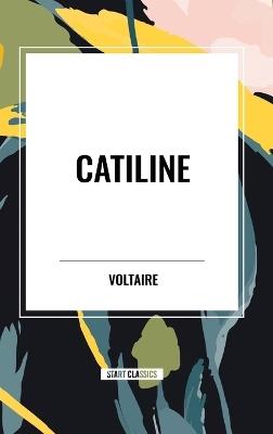 Catiline - Voltaire - cover