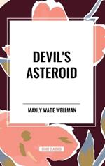 Devil's Asteroid