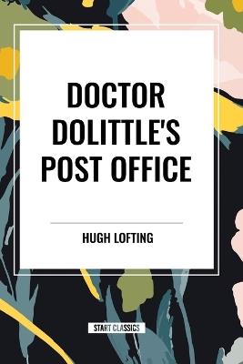 Doctor Dolittle's Post Office - Hugh Lofting - cover