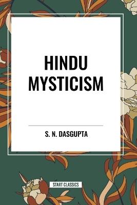 Hindu Mysticism - S N DasGupta - cover