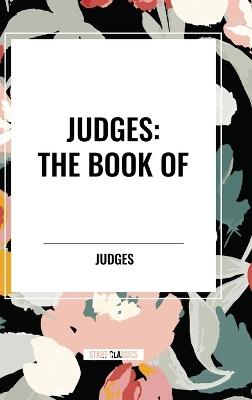 Judges: The Book of - Judges - cover
