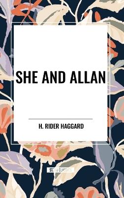 She and Allan - H Rider Haggard - cover