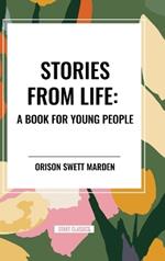 Stories from Life: A Book for Young People