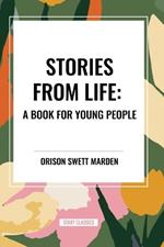 Stories from Life: A Book for Young People