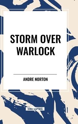 Storm over Warlock - Andre Norton - cover