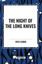 The Night of the Long Knives