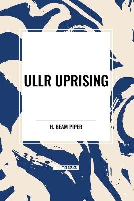 Ullr Uprising - H Beam Piper - cover