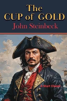 Cup of Gold - Steinbeck - cover