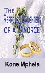 The Reproach Daughters of a Divorce