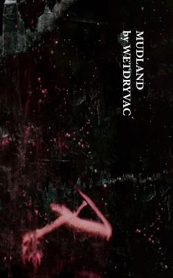 Mudland - Wetdryvac - cover