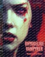 Uhyggelige vampyrer Malebog for horror elskere Kreative vampyrscener for teenagere og voksne: En samling af skr?mmende designs, der stimulerer kreativiteten