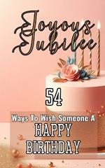 Joyous Jubilee 54 Ways To Wish Someone A Happy Birthday: Pink Pastels Birthday Party Cake Event Aesthetic Cover Art Design