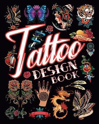 Tattoo Design Book: Creative Ideas for Body Ink for Adults - Yunaizar88 - cover