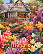 Den fantastiske farvel?gningssamling - Udvendigt design: Haver: Malebog for elskere af arkitektur og design