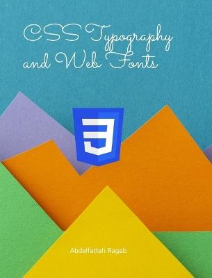 CSS Typography and Web Fonts - Abdelfattah Ragab - cover