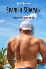 Spanish Summer: Anyone can Speak