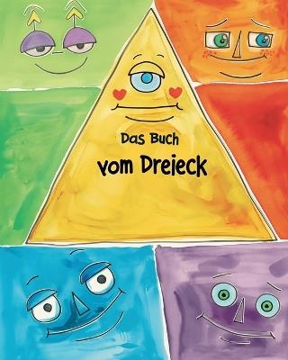 Das Buch vom Dreieck: Bildungsausmalbuch mit Dreiecken f?r fr?hkindliches Lernen Malbuch f?r kinder - Adda Montanari - cover