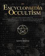 Encyclopaedia of Occultism