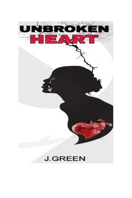 Unbroken Heart - Jay Green - cover